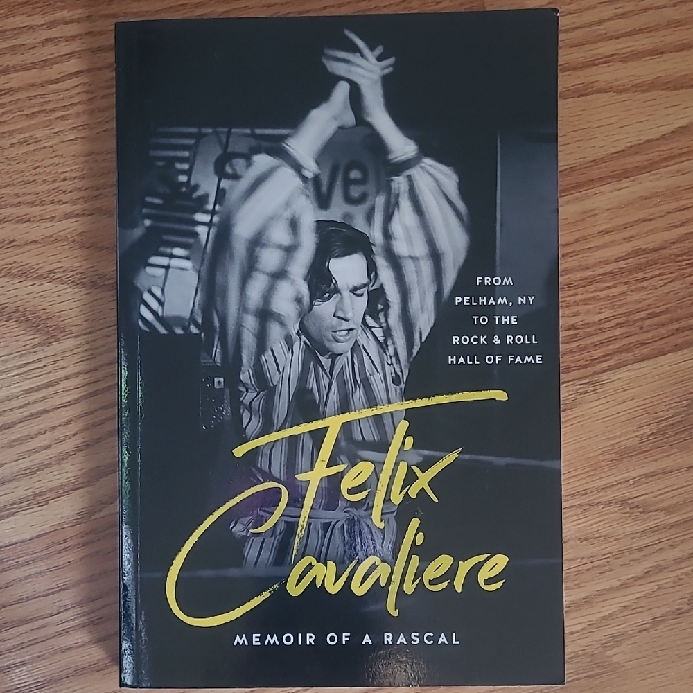 Felix Cavaliere Memoir of a Rascal  (Signed)